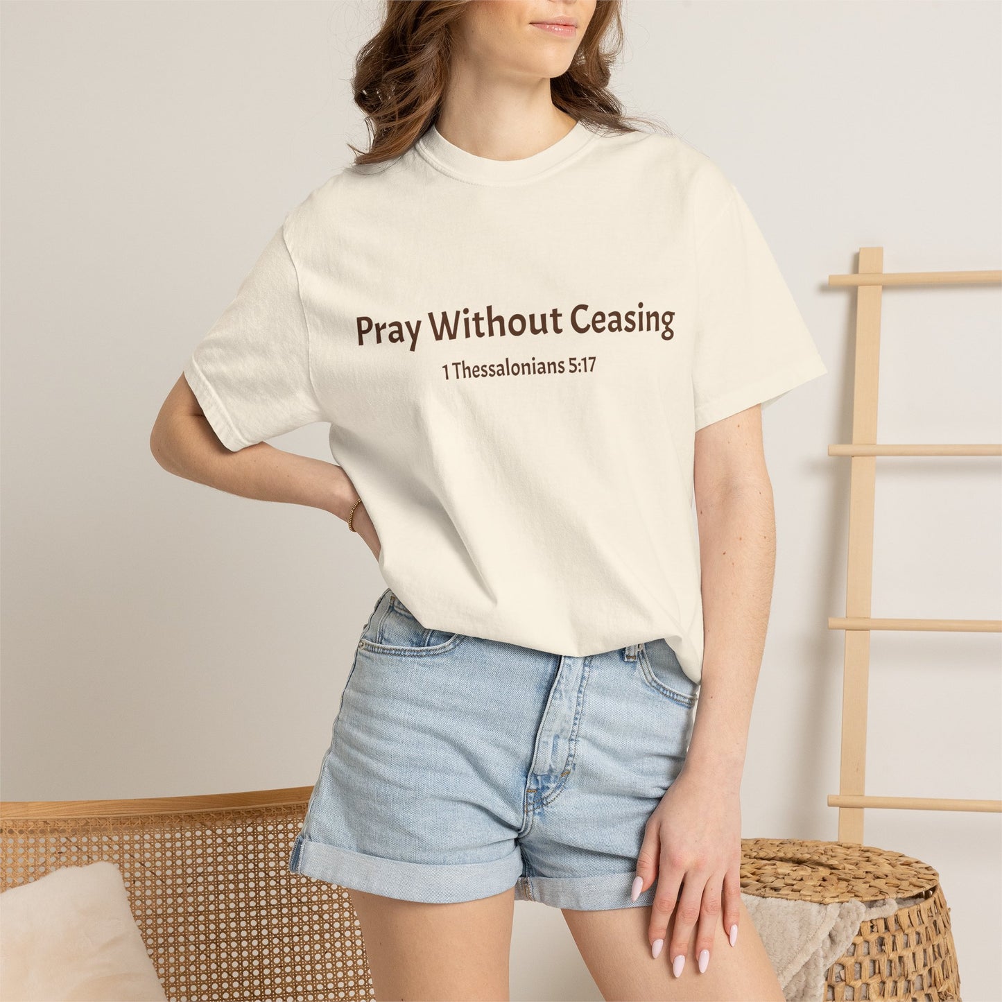 Pray Without Ceasing T-Shirt
