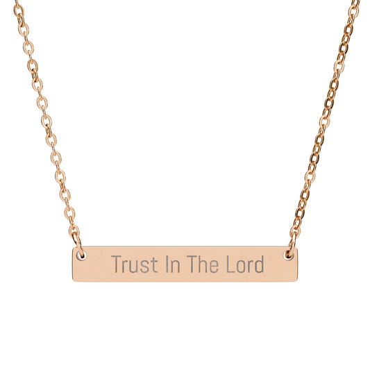 Engraved Horizontal Bar Necklace — "Trust In The Lord" Christian Jewelry